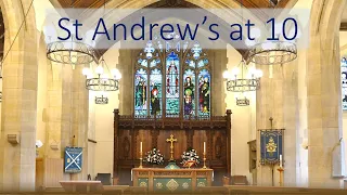 St Andrew's at 10 (17/3/24)