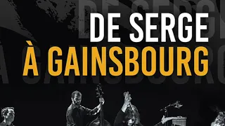 BERGIN' 4tet " De Serge à Gainsbourg " Extraits