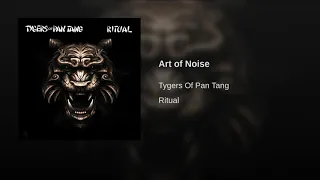 Tygers Of Pan Tang - Art of Noise