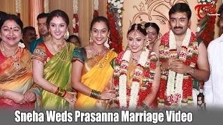 Sneha Weds Prasanna Marriage Video