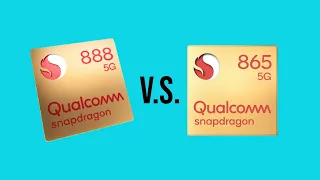 Qualcomm Snapdragon 888 vs Snapdragon 865