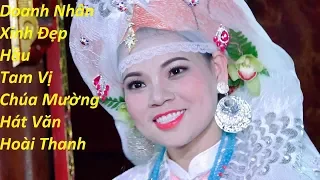 tam vị chúa mường , hát văn hoài thanh-Explore Vietnamese culture