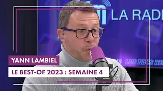 Le best-of de l'info trafiquée de Yann Lambiel 2023 : SEMAINE 4