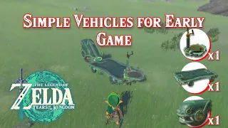 4 Simple Vehicles for The Early Game - Tears of the Kingdom Build Quick Tutorials