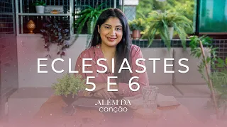 Devocional - Eclesiastes 5 e 6