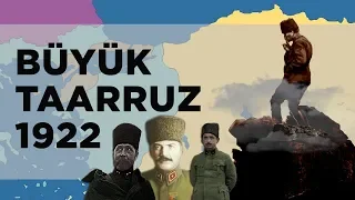 Büyük Taarruz (1922) || 2D Savaş || Kurtuluşa Giden Yol