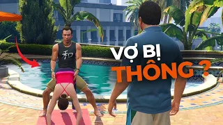 Phá Đảo GTA 5 Việt Hóa #4 - VỢ BỊ THẰNG HUẤN LUYỆN YOGA THÔNG NGAY TRƯỚC MẶT !!