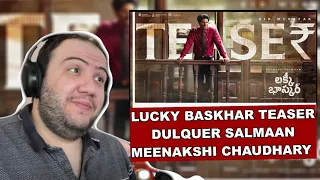 Lucky Baskhar Teaser Reaction | Dulquer Salmaan, Meenakshi, Venky Atluri | Producer Reacts తెలుగు