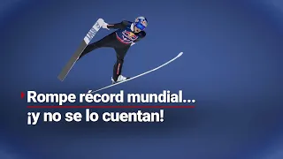 Supera la marca de récord mundial de salto de esquí ¡y no se lo cuentan! ¿Por qué?