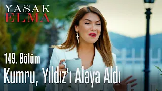 Kumru, Yıldız'ı alaya aldı - Yasak Elma 149. Bölüm