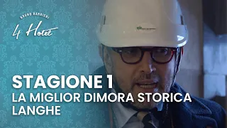 4 Hotel Stagione 1 | Bruno Barbieri scopre i migliori hotel delle Langhe  - Puntata 4 - Parte 1