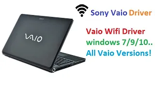 Sony Vaio Wireless Wifi Driver - Widows 7/8/10