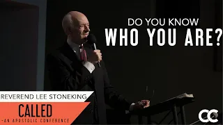 Do You Know Who You Are? | Called Conference 2019 | Reverend Lee Stoneking