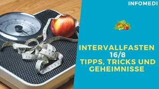 INTERVALLFASTEN 16/8 - 5 Tipps, Tricks & Geheimnisse zum ABNEHMEN für Anfänger und Fortgeschrittene