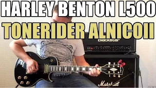 "Harley Benton" "L500" Tonerider "Alnico ii" Blackstar HT100 "Matt Robinson"