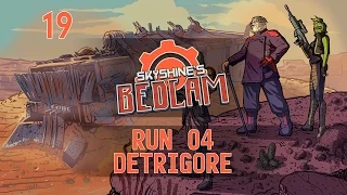 Let's Play Skyshine's BEDLAM - Ep.19 - Marauders Everywhere!