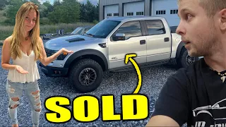 The FORD RAPTOR was a MISTAKE so we SOLD it