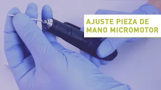 Mantenimiento · Ajuste pieza de mano Micromotor Excellent BADER®