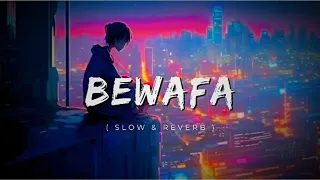 Bewafa [ Slowed + Reverb ] Imran Khan - Sad Song | Lofi Song - FT Music Official #song