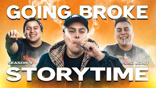 Going Broke : STORY TIME
