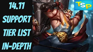 14.11 Support Tier List In-Depth -- League of Legends