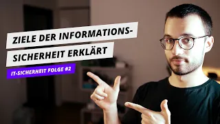 Ziele der Informationssicherheit (CIA Triad) | Grundlagen der IT-Sicherheit Folge #2