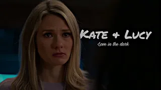 kate and lucy | love in the dark