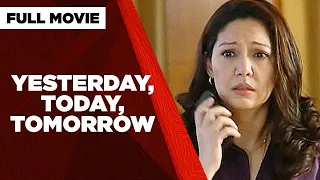 YESTERDAY, TODAY, TOMORROW: Dennis Trillo, Gabby Concepcion & Maricel Soriano  |  Full Movie