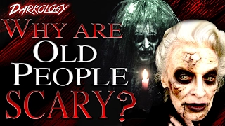 Why Are Old People in Horror Films SCARY? | Darkology #12