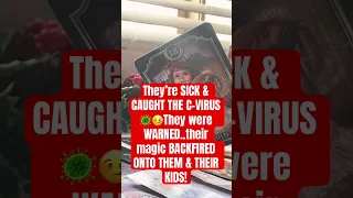 They’re SICK & CAUGHT THE C-VIRUS🦠🤒They were WARNED..their magic BACKFIRED ONTO THEM & THEIR KIDS!