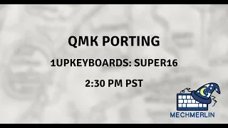 Twitch Stream VOD: 1upkeyboards Super16 Macropad QMK Port