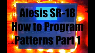 ALESIS SR18 - How to Program Patterns Part 1