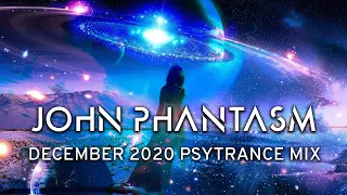 Psytrance mix Dec 2020 - John Phantasm (50 Spins set)