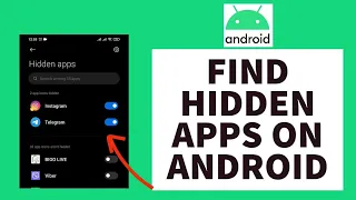 How To Find Hidden Apps On Android (2023)