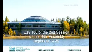 19TH ASSEMBLY 2nd SESSION, DAY 106 MARCH 10, 2022