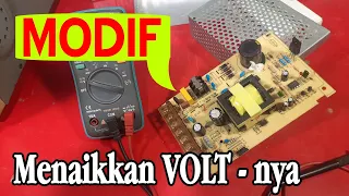 Modif  Power Supply SMPS Jaring Agar Volt Atau Tegangannya Naik