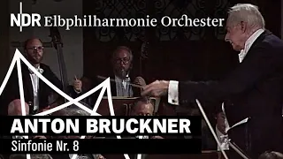 Anton Bruckner: Symphony No. 8 | Günter Wand | NDR Elbphilharmonie Orchester