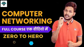 Computer Networking Full Course in One Video |Full Course For Beginner To Expert In Hindi /100% Labs