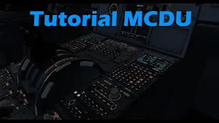 TUTORIAL MCDU A320 | Preparación Completa MCDU explicada en Español