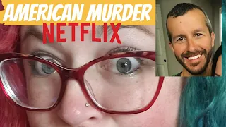 Chris Watts Is A Monster! American Murder: The Family Next Door - Reaction & Review - SPOILERS