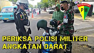 PERIKSA POLISI MILITER ANGKATAN DARAT