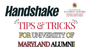 Handshake Overview for UMD Alumni!
