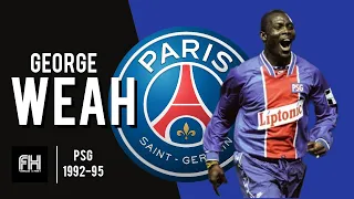 George Weah ● Goals and Skills ● PSG