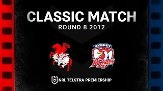 Dragons and Roosters play ANZAC Day classic | Round 8, 2012 | Match Replay | NRL