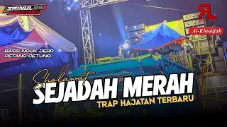 DJ SAJADAH MERAH SHOLAWAT HAJATAN TERBARU FULL BASS DER DER NGUK BY ZAINUL 99