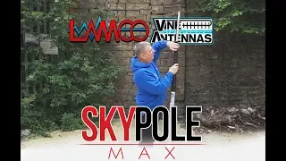 LAMCO Showcase: Vine Antennas RST-SKYPOLE MAX