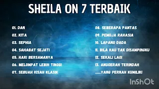 BEST PLAYLIST SHEILA ON 7 | FULL ALBUM