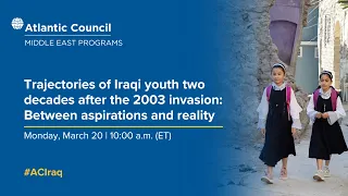 Trajectories of Iraqi youth two decades after the 2003 Invasion: Between aspirations and reality