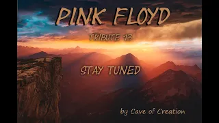 P̲INK F̲LOYD meets Metal "Stay Tuned" Tribute by Cave of Creation