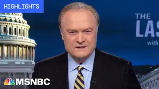 Watch The Last Word With Lawrence O’Donnell Highlights: Sept. 18